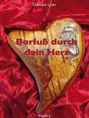 cover image of Barfuß durch dein Herz